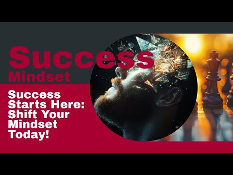 Unlock the Secret to Success: Change Your Mindset Today!